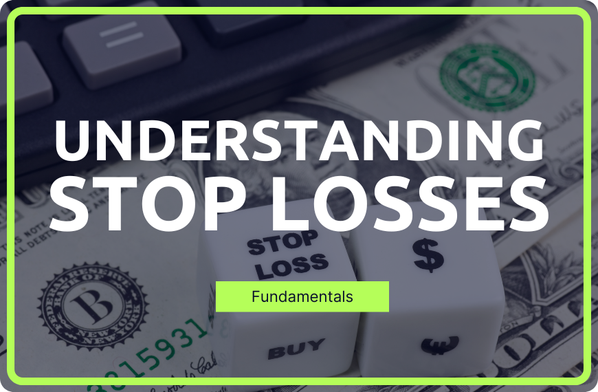 Stop Losses